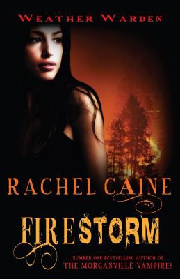 Rachel Caine: Firestorm (2012, Allison & Busby, Limited)