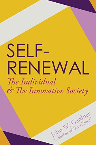 John W. Gardner: Self-Renewal (Paperback, 2015, Echo Point Books & Media)