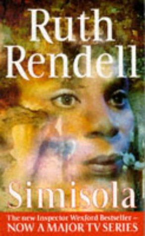 Ruth Rendell: Simisola (Inspector Wexford) (1995, Arrow Books Ltd)