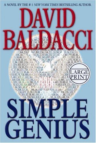 David Baldacci: Simple Genius (2007, Grand Central Publishing)