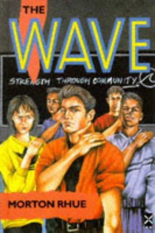 Morton Rhue: The Wave (Hardcover, 1991, Heinemann Educational Publishers)