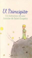 Antoine de Saint-Exupéry: El Principito (Hardcover, Spanish language, 1999, Bt Bound)