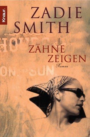 Zadie Smith: Zahne Zeigen (Paperback, German language, 2002, Distribooks)