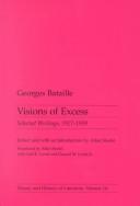 Georges Bataille: Visions of excess (1985, Manchester University Press)