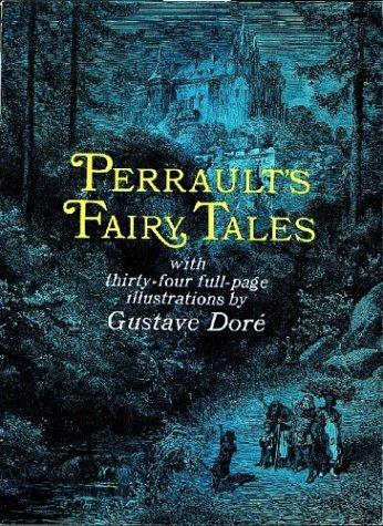 Charles Perrault: Perrault's fairy tales (1969, Dover Publications)