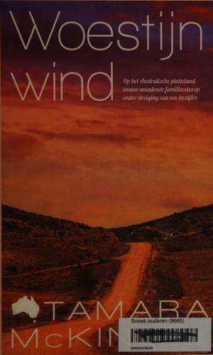 Tamara McKinley: Woestijnwind (Dutch language, 2013, De Kern)