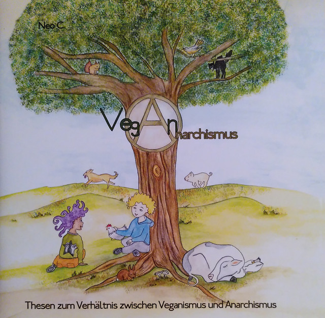 Neo C.: Veganarchismus (German language, 2021, animot-Verlag)