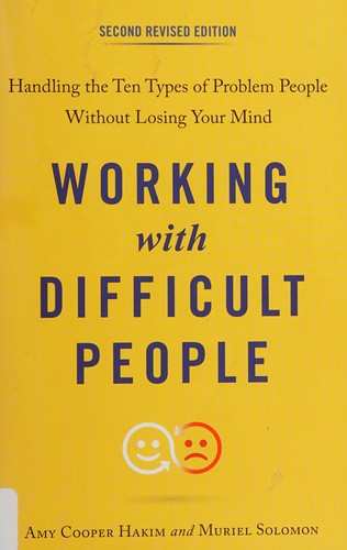 Amy Cooper Hakim: Working with difficult people (2016, TarcherPerigee, Tarcherperigee)