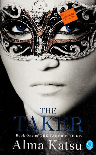 Alma Katsu: The taker (2012, Gallery Books)