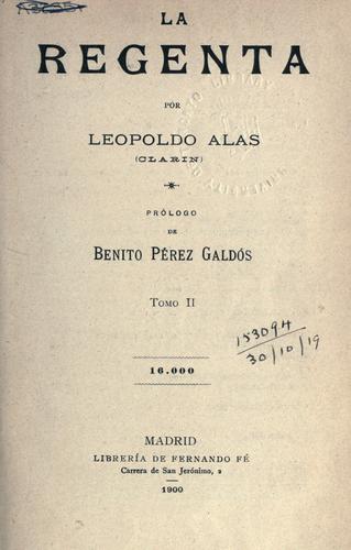 Leopoldo Alas: La regenta. (Spanish language, 1900, F. Fé)