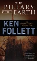 Ken Follett: The  pillars of the earth (Hardcover, 2007, New American Library)