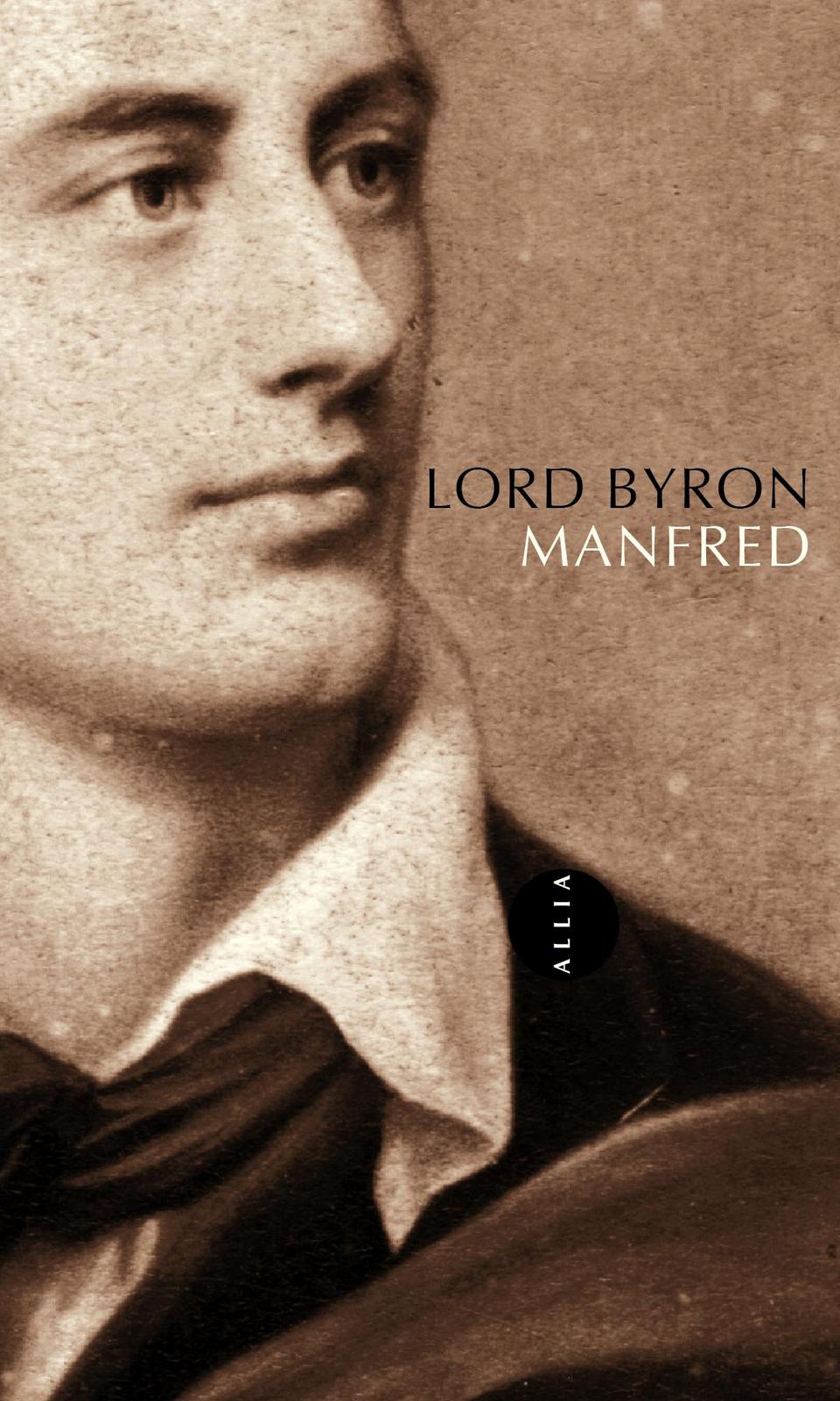 Lord Byron: Manfred (French language, 2013)