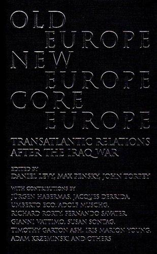 Daniel Levy: Old Europe, new Europe, core Europe (2005, Verso)