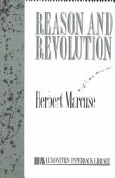 Herbert Marcuse: Reason and Revolution (Paperback, 1991, Humanity Books)