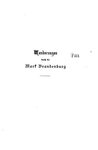 Theodor Fontane: Wanderungen durch die Mark Brandenburg (1907, J.G. Cotta)