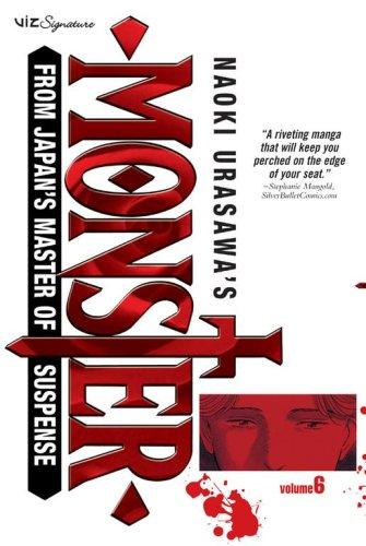 Naoki Urasawa: Naoki Urasawa's Monster, Volume 6 (Naoki Urasawa's Monster) (Paperback, 2006, VIZ Media LLC)