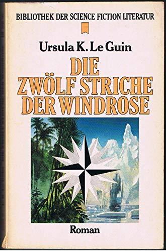Ursula K. Le Guin: Die zwölf Striche der Windrose (German language, Heyne Verlag)