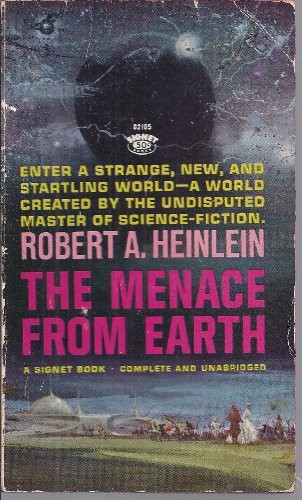 Robert A. Heinlein: Menace from Earth (Paperback, Roc)