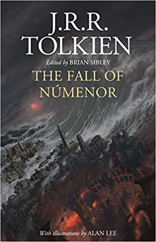J.R.R. Tolkien, Brian Sibley: The Fall of Númenor (Hardcover, British English language, 2022, HarperCollins Publishers)