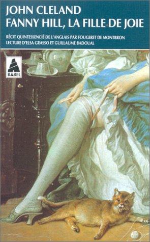 John Cleland: Fanny Hill, la fille de joie (Paperback, French language, 1993, Actes Sud)