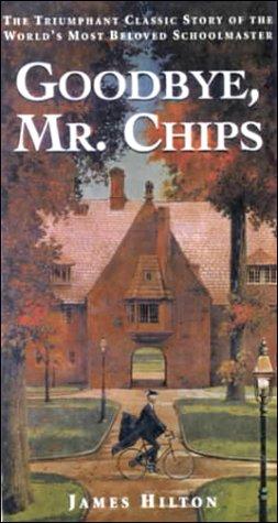 James Hilton: Good-Bye, Mr Chips (Hardcover, 1999, Econo-Clad Books)