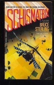 Bruce Sterling: Schismatrix (1986, Ace)