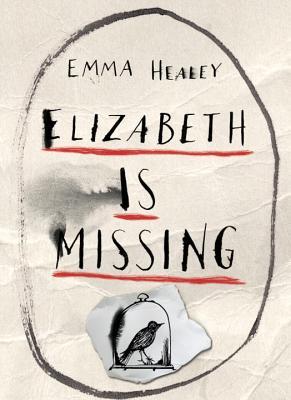 Emma Healey: Elizabeth is Missing (2014)