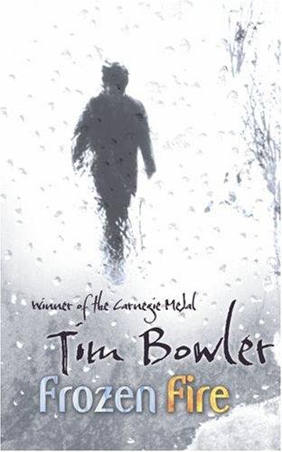 Tim Bowler: Frozen Fire (Paperback, 2007, Oxford University Press)