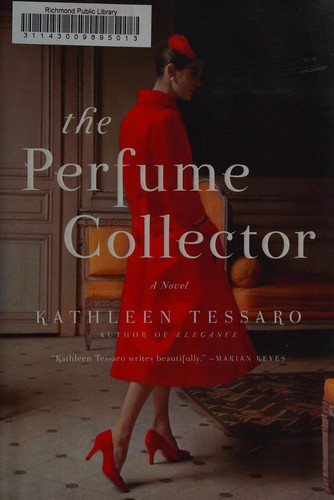 Kathleen Tessaro: The perfume collector (2013)