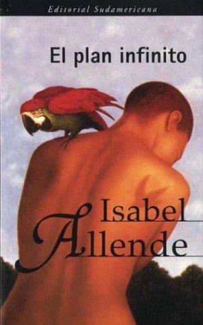 El Plan Infinito (Paperback, Spanish language, 2001, Sudamericana)
