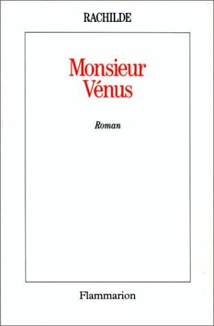 Rachilde: Monsieur Vénus (French language, 1977, Flammarion)