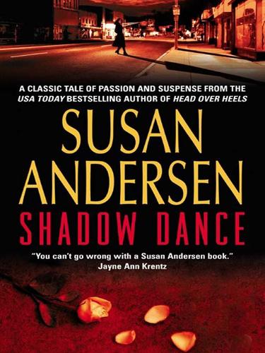 Susan Andersen: Shadow Dance (EBook, 2006, HarperCollins)