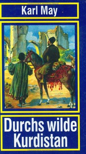 Karl May: Durch das wilde Kurdistan. (Paperback, German language, 1996, Naumann u. Göbel, K.)