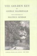 George MacDonald: The Golden Key (Hardcover, 1999, Tandem Library)