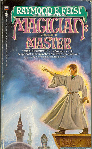 Raymond E. Feist: Magician: Master (The Riftwar Saga, #2) (1994)