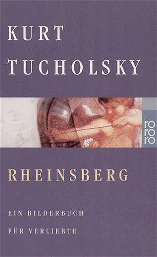 Kurt Tucholsky: Rheinsberg (Paperback, German language, 2001, Rowohlt Verlag)