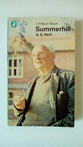 A. S. Neil: Summerhill (1968)