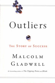 Malcolm Gladwell: Outliers (2009, Penguin Books, Limited)