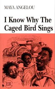 Maya Angelou: I know why the caged bird sings. (1991, Accent Educational)