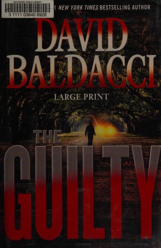 David Baldacci: The Guilty (2015, Grand Central Publishing)