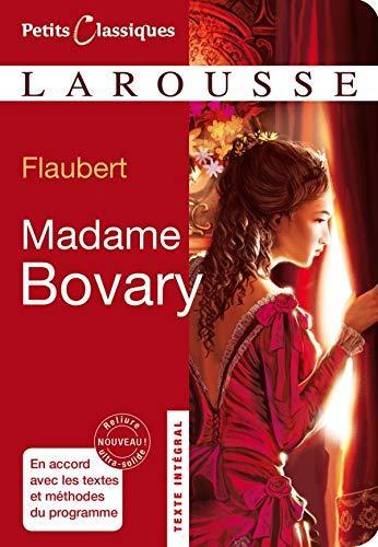 Gustave Flaubert: Madame Bovary (French language, 2011, Éditions Larousse)