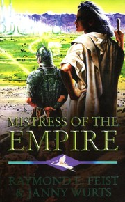 Raymond E. Feist, Janny Wurts: Mistress of the Empire (1997, Voyager)