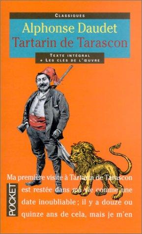 Alphonse Daudet: Tartarin de Tarascon (Paperback, French language, 1999, Pocket)