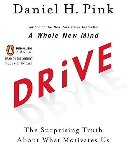 Daniel H. Pink: Drive (2010, Penguin Audio)