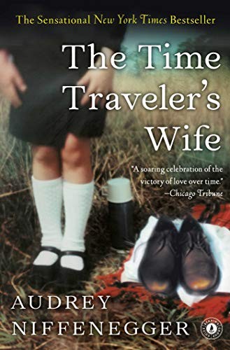 Audrey Niffenegger: The Time Traveler's Wife (2014, Scribner)