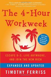 Timothy Ferriss: The 4-hour Workweek (2009)