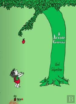 Shel Silverstein: A Árvore Generosa (Portuguese language, 2009, Bruaá editora)