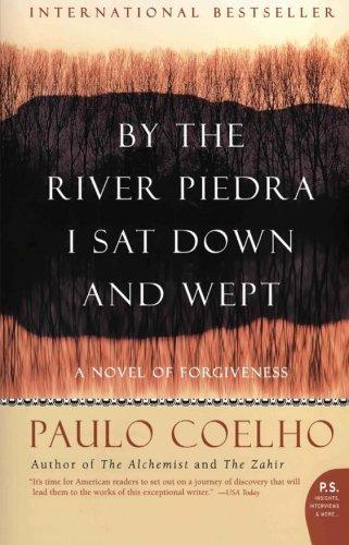 Paulo Coelho: By the River Piedra I Sat Down and Wept (2006)