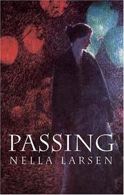 Nella Larsen, Nella Larsen: Passing (2004, Dover Pubs.)