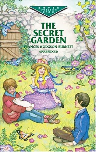 Frances Hodgson Burnett: The secret garden (1999, Dover Publications)